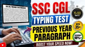 SSC CGL Previous Year Typing Test Paragraph (2015-2025) PDF