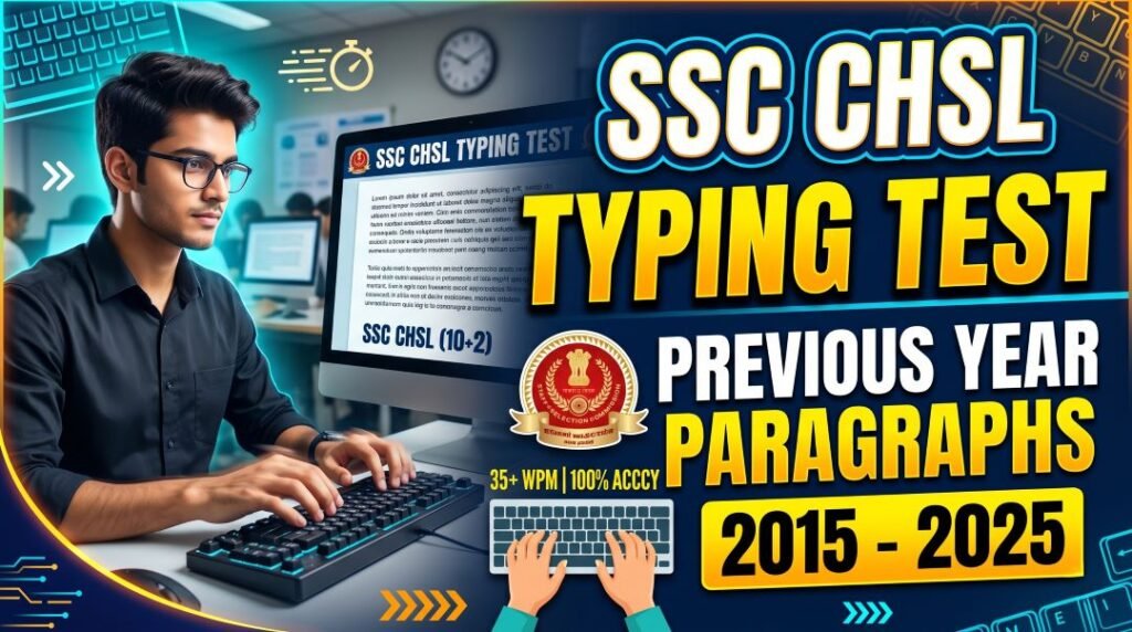 SSC CHSL Previous Year Typing Test Paragraph (2015-2025) PDF