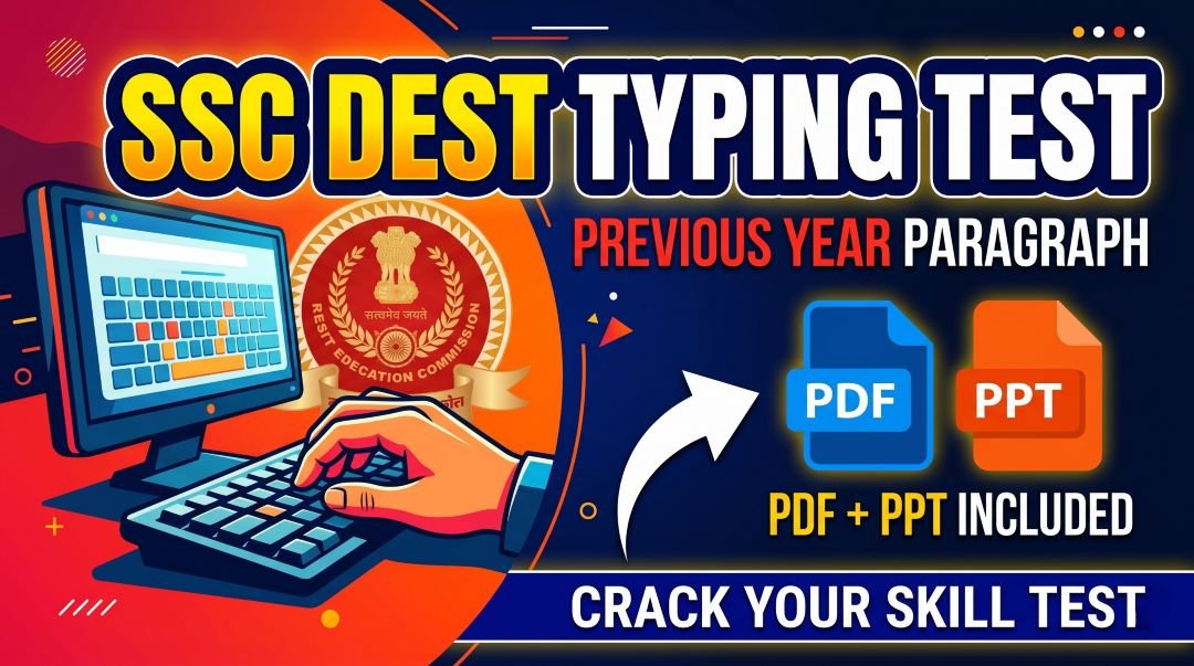 SSC DEST Previous Year Typing Test Paragraph (PDF + PPT)